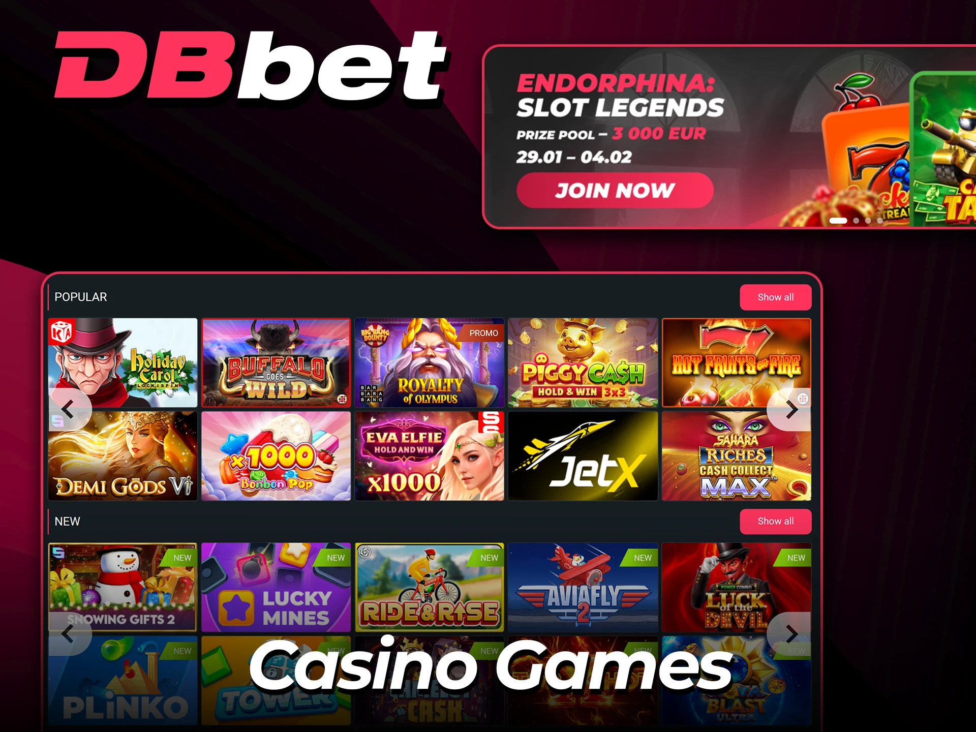 Play premium casino games at DBbet online.