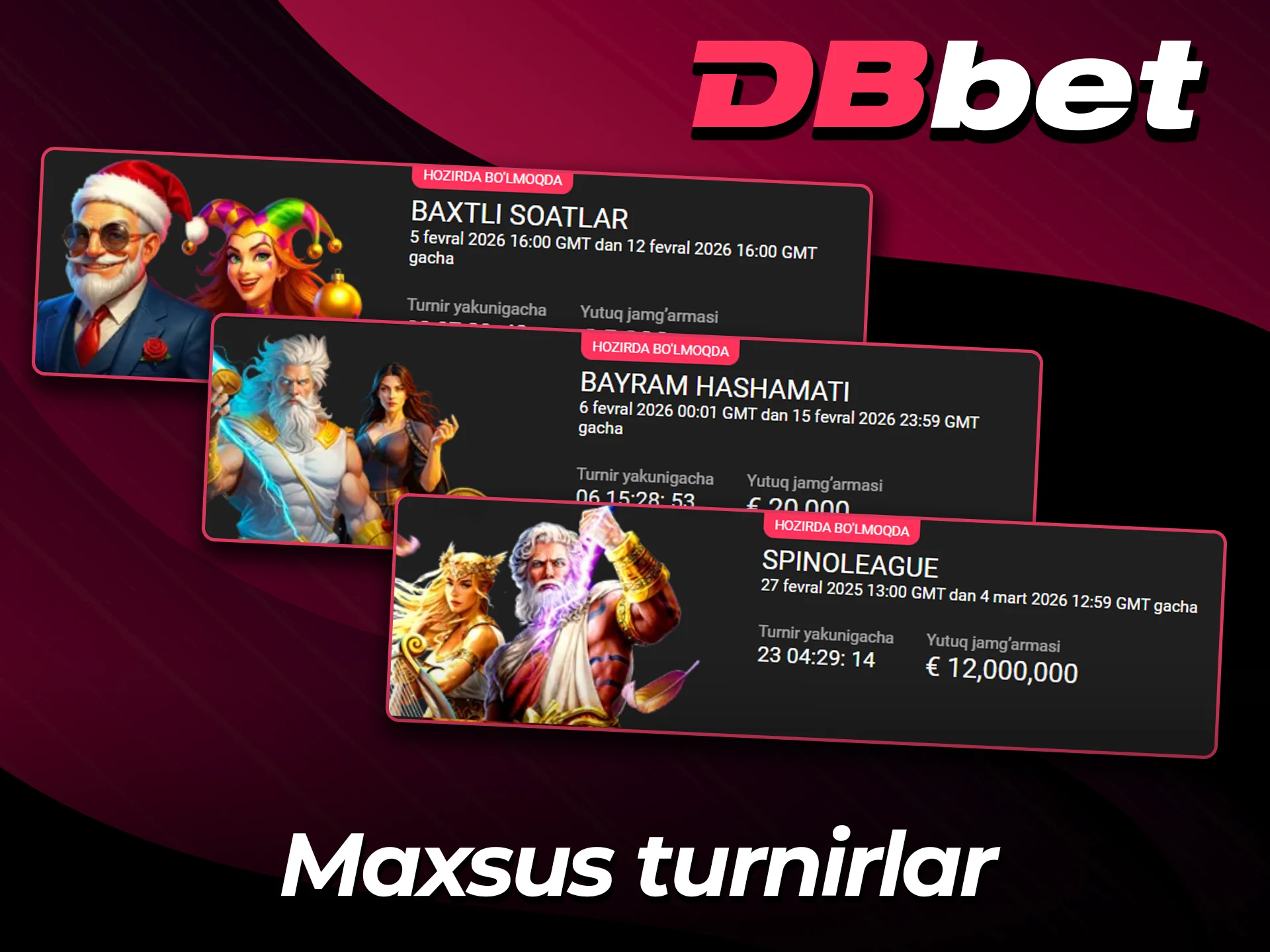 Bugun DBbet katta sovrinli turnirlarga qo'shiling.