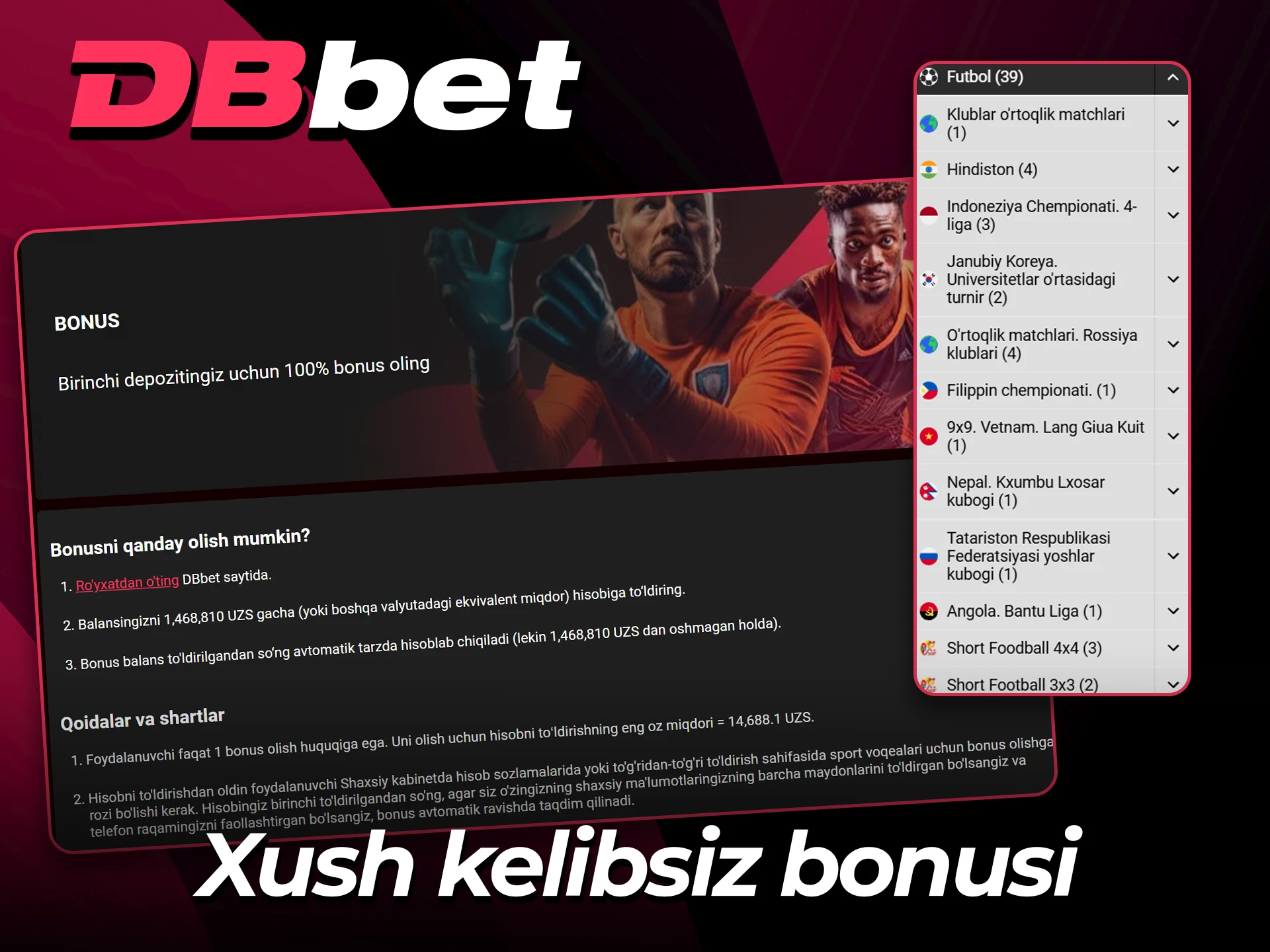 Futbolga tikish uchun xush kelibsiz bonusini faollashtiring.