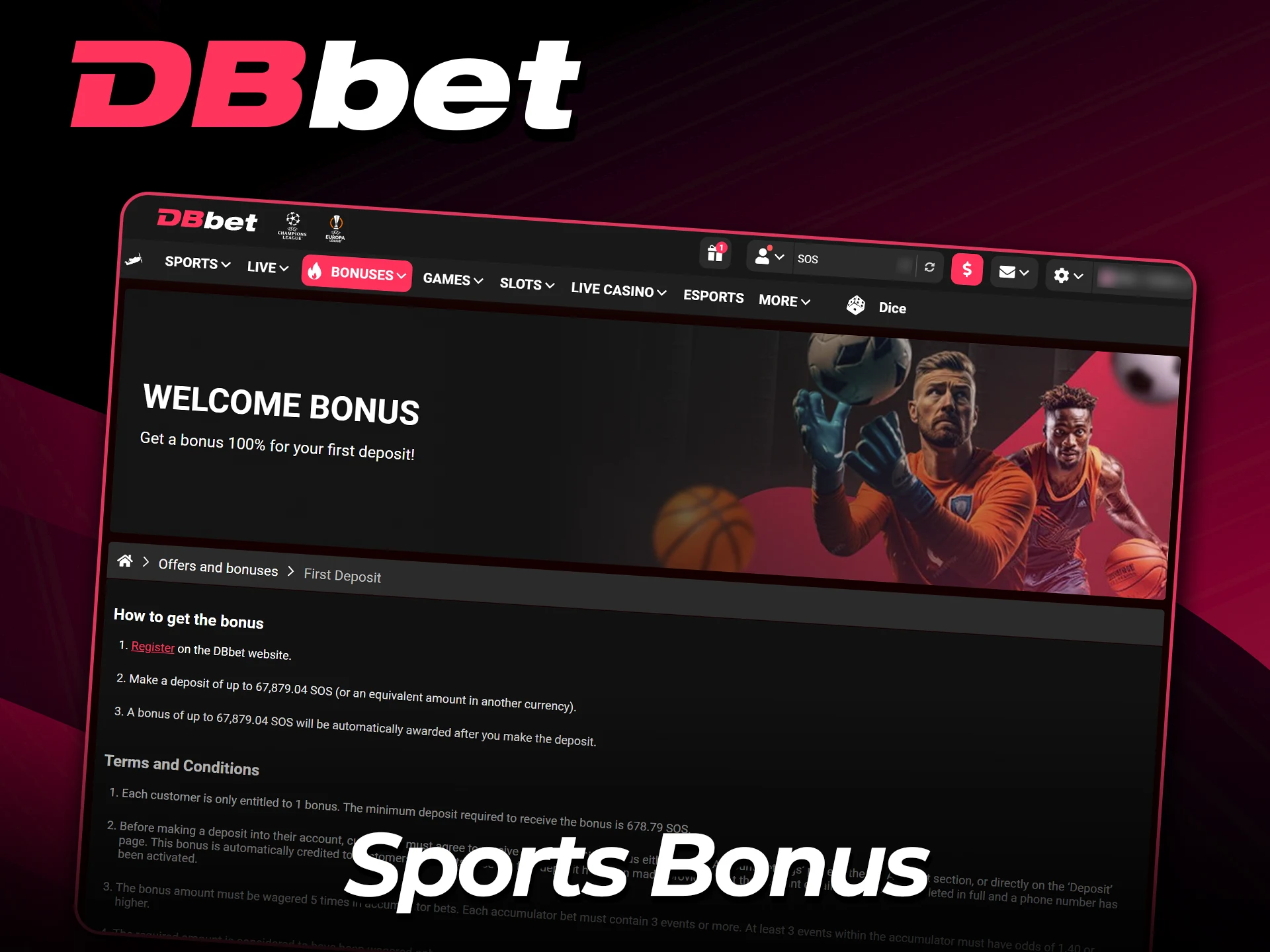 Get your betting bonus on the official DBbet website.