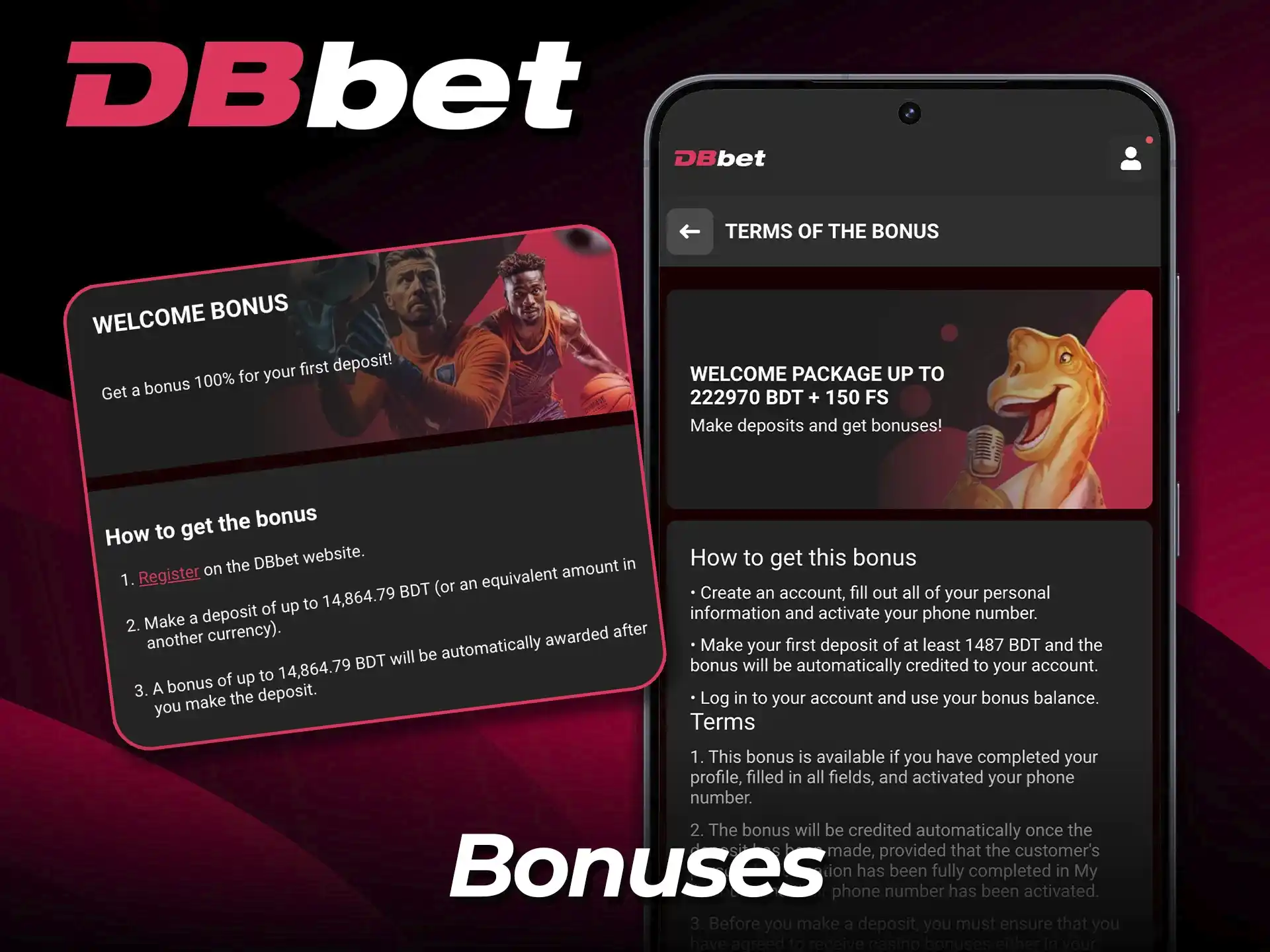Claim special mobile bonuses in the DBbet app today.